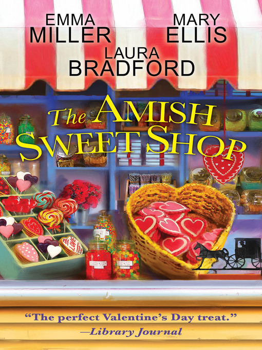 Title details for The Amish Sweet Shop by Emma  Miller - Wait list